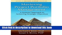 Read Mastering Project Portfolio Management: A Systems Approach to Achieving Strategic Objectives