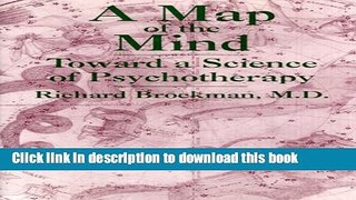 Read A Map of the Mind: Toward a Science of Psychotherapy Ebook Free