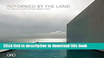 Read Book In/Formed by the Land: The Architecture of Carl Abbott FAIA ebook textbooks