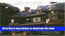 Read Book The Houses of McKim, Mead   White ebook textbooks