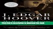 Download J Edgar Hoover: The Man And The Secrets PDF Online