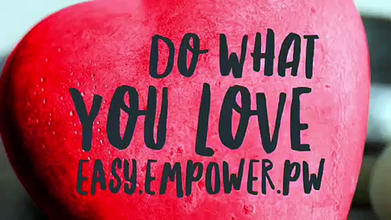 Why Easy1up Reason 6 Do What You Love