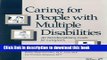 Read CARING FOR PEOPLE WITH MLTPLE DSBLTS PPR Ebook Free