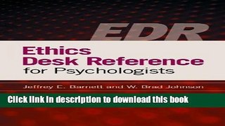 Read Ethics Desk Reference for Psychologists Ebook Free