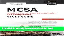 Download MCSA Windows Server 2012 R2 Installation and Configuration Study Guide: Exam 70-410 PDF