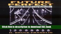 Download Future Perfect: American Science Fiction of the Nineteenth Century: An Anthology PDF Online