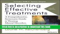 Read Selecting Effective Treatments: A Comprehensive Systematic Guide to Treating Mental