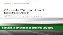 Read Goal-Directed Behavior (Frontiers of Social Psychology) Ebook Free