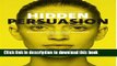 Download Hidden Persuasion: 33 Psychological Influences Techniques in Advertising  Ebook Free
