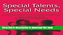 Read Special Talents, Special Needs: Drama for People with Learning Disabilities  PDF Free