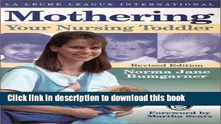[PDF] Mothering Your Nursing Toddler [Read] Online