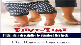 [PDF] First-Time Mom: Getting Off on the Right Foot From Birth to First Grade [Download] Full Ebook