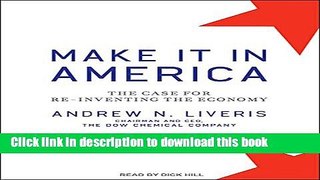 [PDF] Make It in America: The Case for Re-Inventing the Economy Download Full Ebook