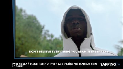 Paul Pogba à Manchester United ? La nouvelle publicité d’Adidas sème le doute