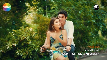 Download Video: Aşk Laftan Anlamaz 1.Tanıtım