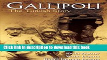 [PDF] Gallipoli: The Turkish Story Read Online