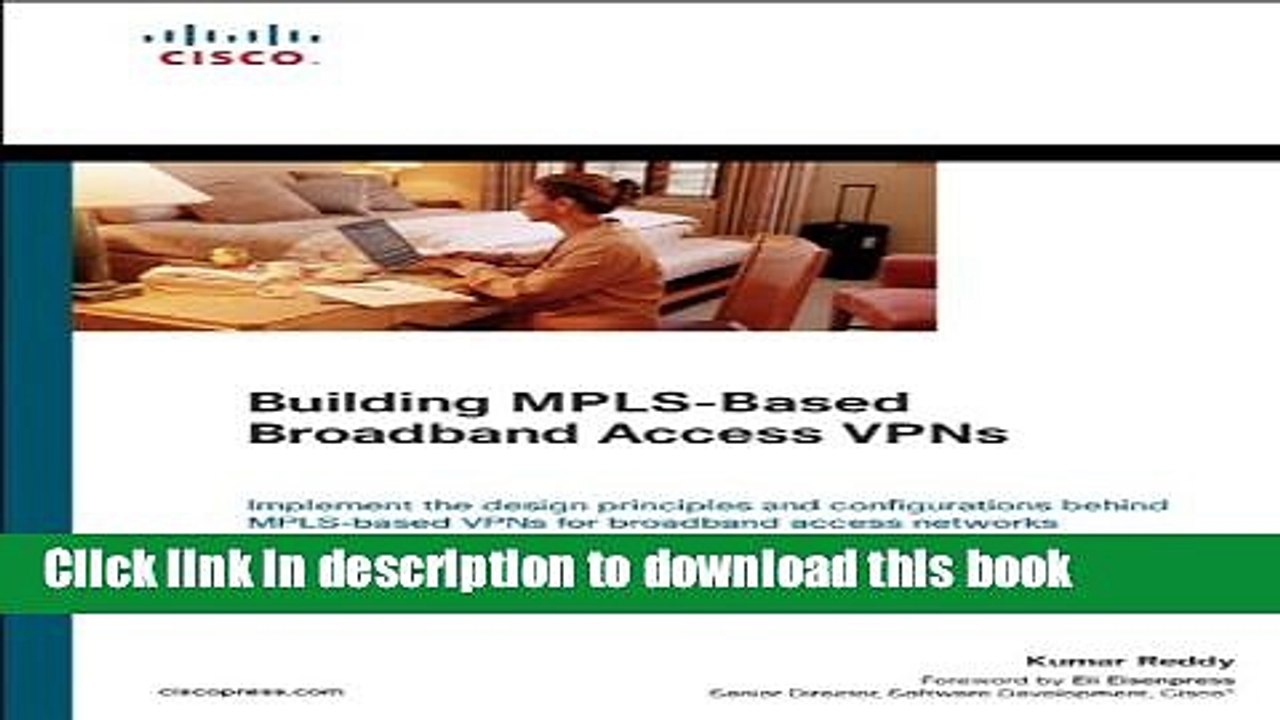 Read Building MPLS-Based Broadband Access VPNs Ebook Free
