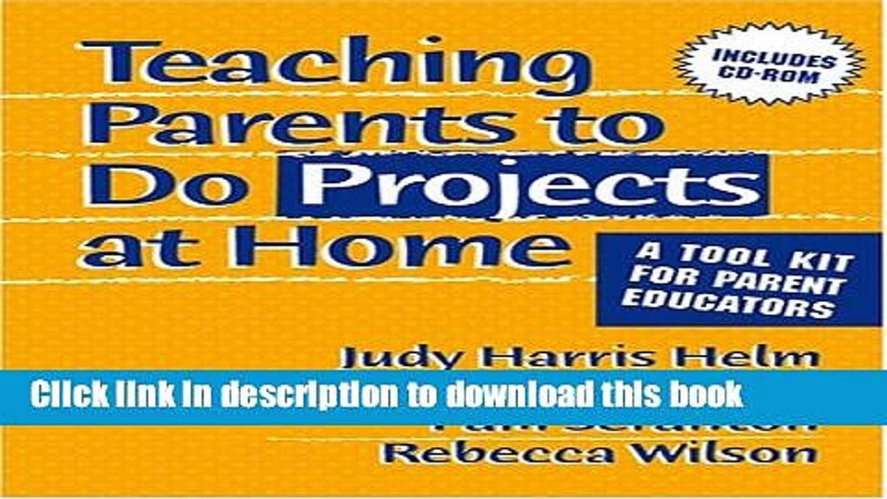Read Teaching Parents To Do Projects At Home: A Tool Kit For Parent Educators  Ebook Free