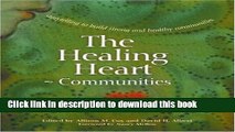 Read The Healing Heart for Communities: Storytelling for Strong and Healthy Communities