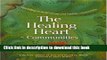 Read The Healing Heart for Communities: Storytelling for Strong and Healthy Communities