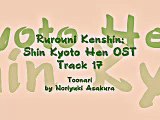 Samurai X / Rurouni Kenshin: Shin Kyoto Hen OST - Track 17