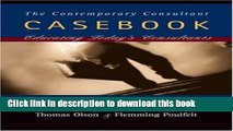 Download The Contemporary Consultant Casebook: Educating Today s Consultants  Ebook Free