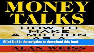 Download Money Talks: How to Make a Million As A Speaker  PDF Online