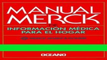 Read Manual Merck de Informacion Medica Para El Hogar  (Spanish Version) (Spanish Edition) Ebook