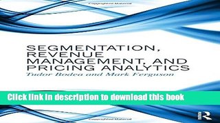 Download Segmentation, Revenue Management and Pricing Analytics  Ebook Free