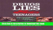 Read Drugs, Lies   Teenagers Ebook Free