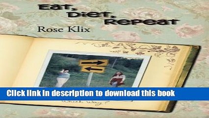 Read Eat, Diet, Repeat Ebook Free