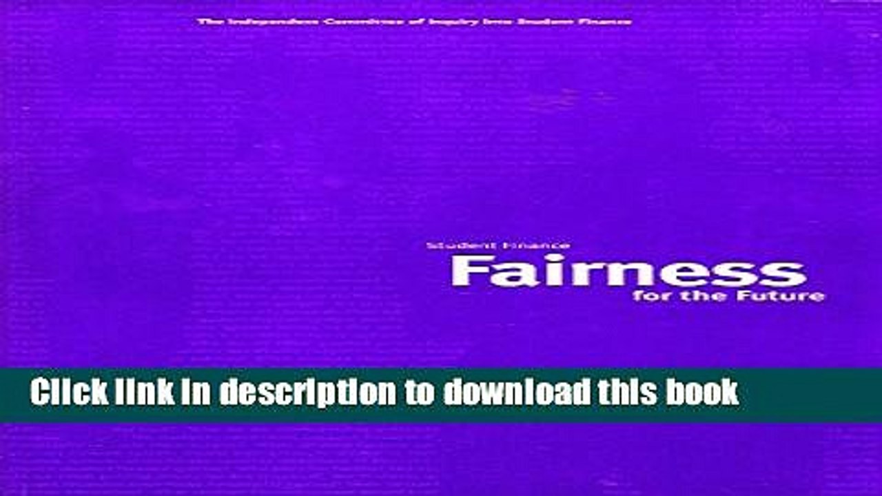 Download Student Finance: Fairness for the Future  PDF Online