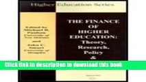 Read The Finance of Higher Education: Theory, Research, Policy   Practice (Higher Edu  Ebook Free