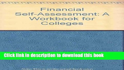 Read Financial Self-Assessment: A Workbook for Colleges  Ebook Free