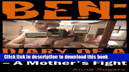 Read Ben Diary of A Heroin Addict Ebook Online