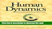 Download Human Dynamics: A New Framework for Understanding People and Realizing the Potential in