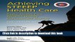 Download Achieving STEEEP Health Care: Baylor Health Care System s Quality Improvement Journey PDF
