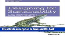 [PDF] Designing for Sustainability: A Guide to Building Greener Digital Products and Services Read