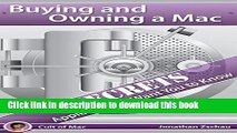 Read Buying and Owning a Mac: Secrets Apple Doesn t Want You to Know PDF Online