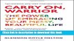 Download Carry On, Warrior: The Power of Embracing Your Messy, Beautiful Life  Ebook Online