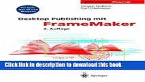 Read Desktop Publishing Mit FrameMaker: Fur Unix, Mac OS Und Windows (3. Aufl.) Ebook Free