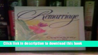 Read Remarriage: Opportunity to Grow  Ebook Free