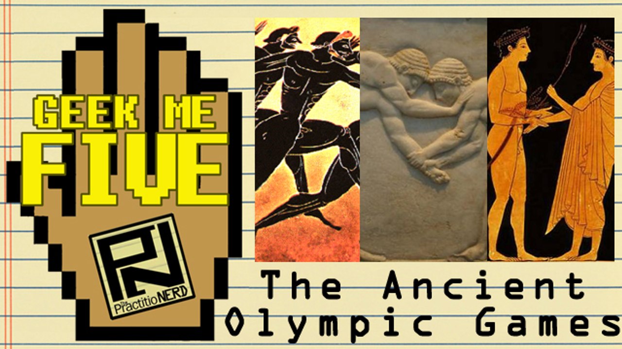 The Ancient Olympic Games - Geek Me Five #13