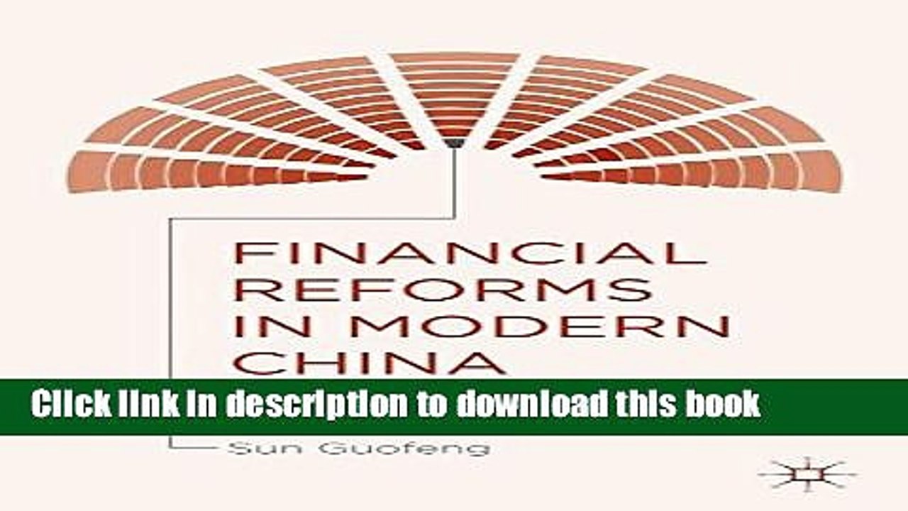 Read Financial Reforms in Modern China: A Frontbencher s Perspective  Ebook Free