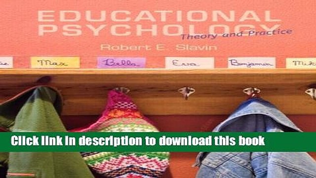 Read Educational Psychology: Theory and Practice, Enhanced Pearson eText with Loose-Leaf Version