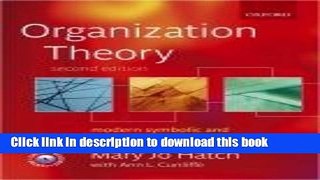 Download Books Organization Theory: Modern, Symbolic, and Postmodern Perspectives PDF Free