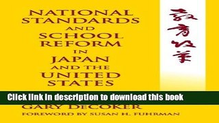 Download National Standards and School Reform in Japan and the United States  Ebook Online