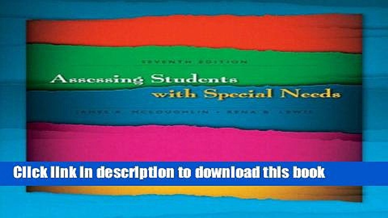 Read Assessing Students with Special Needs (7th Edition)  Ebook Free
