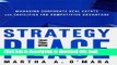 Read Strategy and Place: Managing Corporate Real Estate and Facilities for Competitive Advantage