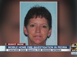 Police looking for woman after mobile home fire